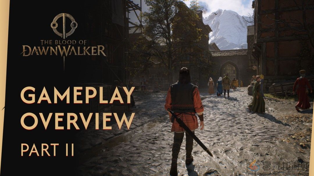 《黎明行者之血》28分钟实机演示和全新截图 中文字幕(图1)